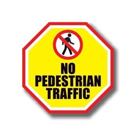 Ergomat 17in OCTAGON SIGNS - No Pedestrian Traffic DSV-SIGN 289 #4039 -UEN